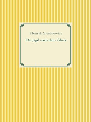 cover image of Die Jagd nach dem Glück und andere Novellen